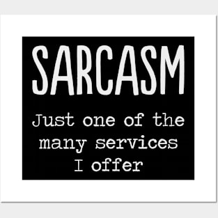 Sarcasm Quote Saying Funny Spruch Gift Idea Posters and Art